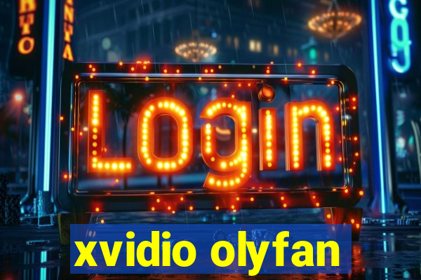 xvidio olyfan